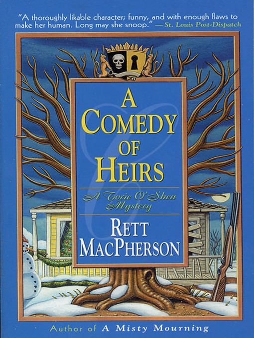 Title details for A Comedy of Heirs by Rett MacPherson - Wait list